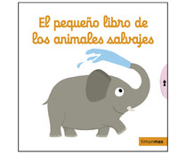 El pequeño libro de los animales salvajes. NATHALIE CHOUX, Género: Infantil, Editorial: Timunmas