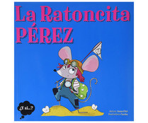 La ratoncita Perez. ANNA FITE. Género: infantil. Editorial: Galera. La ratoncita Perez. ANNA FITE. Género: infantil. Editorial: Galera.