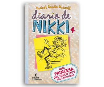 Diario de Nikki 4, Una princesa del hielo no muy agraciada RACHEL RENÉE RUSSELL. Género: juvenil. Editorial Molino.