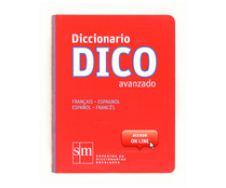 Diccionario DICO avanzado francés, VV. AA. Génro: diccionarios francés. Editorial SM.