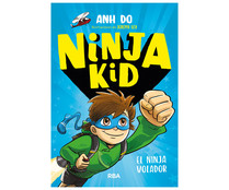 Ninja kid 2, el ninja volador, ANH DO. Género: infantil. Editorial Molino. Ninja kid 2, el ninja volador, ANH DO. Género: infantil. Editorial Molino.