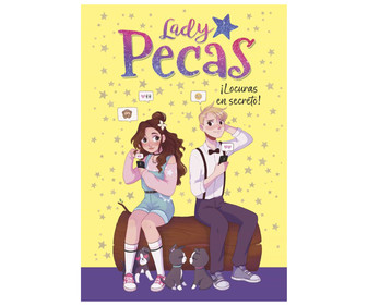 ¡Locura en secreto!, LADY PECAS. Género infantil. Editorial Montena. ¡Locura en secreto!, LADY PECAS. Género infantil. Editorial Montena.