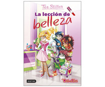 La lección de belleza, TEA STILTON. Género: infantil. Editorial Destino. La lección de belleza, TEA STILTON. Género: infantil. Editorial Destino.