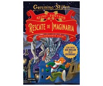Decimoquinto viaje. Reino de la fantasía. El rescate de imaginaria, GERÓNIMO STILTON. Género: infantil. Editorial Planeta.