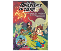 Forasteros del tiempo 6: La aventura de los Balbuena entre dinosaurios. ROBERTO SANTIAGO. Género: Infantil. Editorial: Ediciones SM