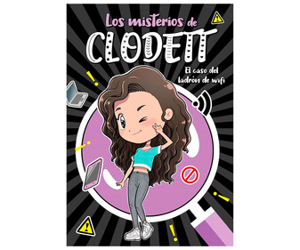 Los misterios de Clodett 1: El cas odel ladrón de Wifi, CLODETT. Género: infantil. Editorial Montena. Los misterios de Clodett 1: El cas odel ladrón de Wifi, CLODETT. Género: infantil. Editorial Montena.