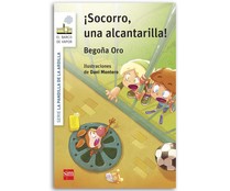 ¡Socorro, una alcntarilla!, serie La pandilla de la ardilla, BEGOÑA ORO. Género: infantil. Editorial SM.