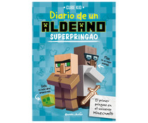 Minecraft. Diario de un aldeano superpringao. CUBE KID, Género: Infantil,  Editorial: Planeta