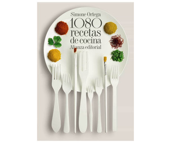 1080 recetas de cocina, SIMONE ORTEGA. Género: Cocina. Alianza editorial. 1080 recetas de cocina, SIMONE ORTEGA. Género: Cocina. Alianza editorial.