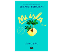Mi isla, ELISABET BENAVENT, libro de bolsillo. Editorial Debolsillo. Mi isla, ELISABET BENAVENT, libro de bolsillo. Editorial Debolsillo.