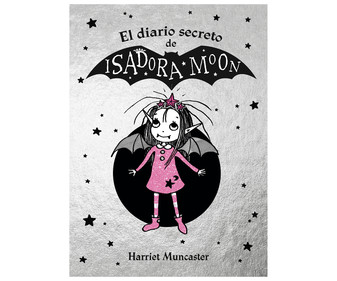 El diario secreto de Isadora Moon, HARRIET MUNCASTER. Género: infantil. Editorial Alfaguarda.