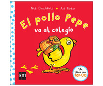 El pollo Pepe va al colegio, NICK DENCHFIELD. Género: infantil. Editorial SM. El pollo Pepe va al colegio, NICK DENCHFIELD. Género: infantil. Editorial SM.