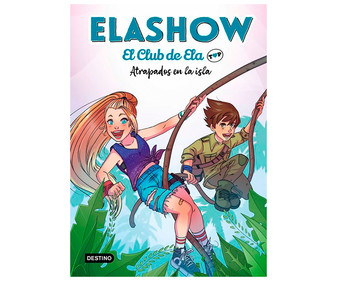Elashow. Club Ela top 3. atrapados en isla tapa dura libro elaia español 3 infantil.