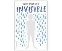 Invisible. ELOY MORENO. Género: juvenil. Editorial Nube de tinta