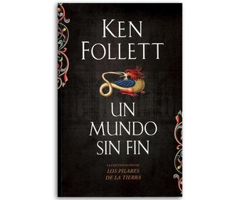 Un mundo sin fin, KEN FOLLET, libro de bolsillo, género: novela histórica, editorial: Debolsillo. Un mundo sin fin, KEN FOLLET, libro de bolsillo, género: novela histórica, editorial: Debolsillo.