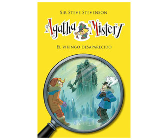 Agatha Mistery 28: El vikingo desaparecido, SIR STEVE STEVENSON. Género: infantil. Editorial La Galera.