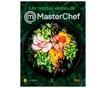 Las recetas verdes de Masterchef, VV. AA. Género: cocina, recetas. Editorial Espasa.