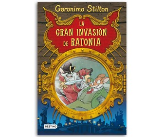 Stilton: La gran invasión de Ratonia Stilton: La gran invasión de Ratonia