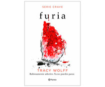 Furia, Crave 2, TRACY WOLFF. Género: juvenil. Editorial Planeta.