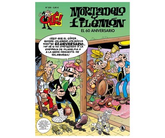 El 60 aniversario (Ole! Mortadelo 209), FRANCISCO IBAÑEZ. Género: cómic. Editorial Bruguera