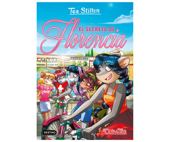 El secreto de Florencia, TEA STILTON. Género infantil. Editorial Planeta. El secreto de Florencia, TEA STILTON. Género infantil. Editorial Planeta.