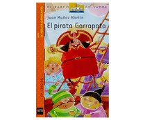El Pirata Garrapata, JUAN MUÑOZ MARTÍN. Género: infantil, editorial SM, El barco de vapor naranja.