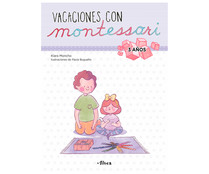 Vacaciones con Montessori 3 años, KLARA MONCHO. Género: actividades. Editorial Altea.