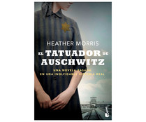 El tatuador de Auschwitz, HEATHER MORRIS, libro de bolsillo. Género: narrativa. Editorial Booket.
