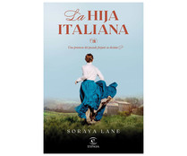 La hija italiana, Soraya Lane, ESPASA.