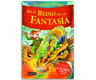 Gerónimo Stilton: En el reino de la fantasía, VV.AA. Género: infantil. Editorial: Destino. Gerónimo Stilton: En el reino de la fantasía, VV.AA. Género: infantil. Editorial: Destino.