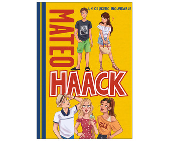 Un crucero inolvidable, MATEO HAACK. Género: infantil. Editorial Montena. Un crucero inolvidable, MATEO HAACK. Género: infantil. Editorial Montena.