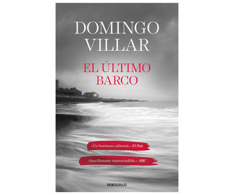 El último barco, DOMINGO VILLAR. Género policiaca y terror. Editorial Debolsillo. El último barco, DOMINGO VILLAR. Género policiaca y terror. Editorial Debolsillo.
