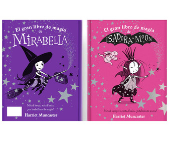 El gran libro de magia de Isadora y Mirabella, HARRIET MUNCASTER. Género infantil. Editorial Alfaguara.