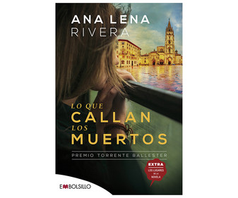 Lo que callan los muertos, ANA LENA RIVERA. Género: novela negra. Editorial Maeva. Lo que callan los muertos, ANA LENA RIVERA. Género: novela negra. Editorial Maeva.
