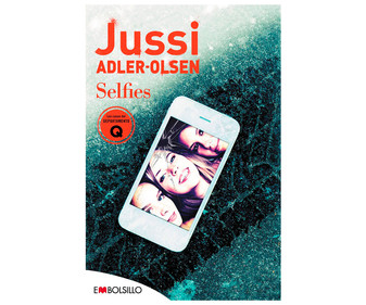Departametno Q 7: Selfies, JUSSI ADLER-OLSEN. Género: novela negra. Editorial Embolsillo. Departametno Q 7: Selfies, JUSSI ADLER-OLSEN. Género: novela negra. Editorial Embolsillo.