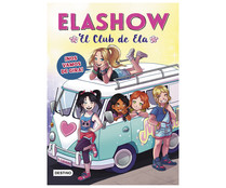 Elashow 4: ¡Nos vamos de gira!, ELAIA MARTINEZ. Género: infantil. Editorial: Planeta.