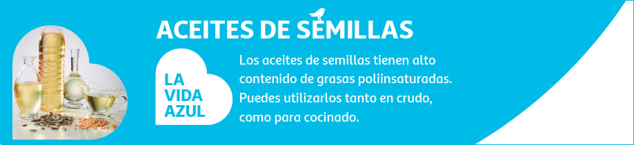 Aceite de semilla La vida azul aceite de semillas consejos alimenticios